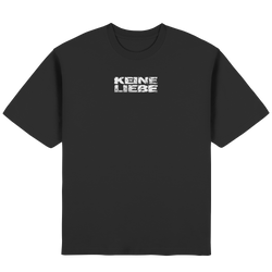 Keine Liebe Logo - Streetwear Oversized T-Shirt